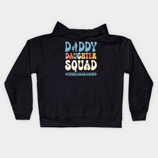 Dad Daughter Squad Father and Daughter Unbreakablebond Gift For Men Father day Kids Hoodie